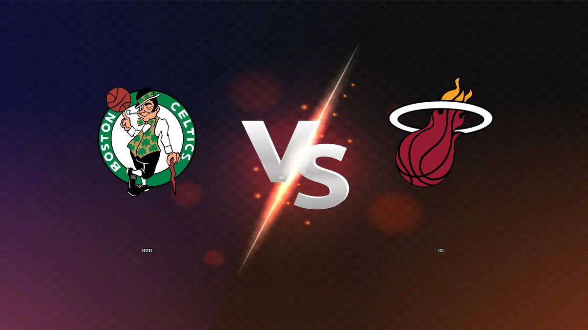 塞爾提克 vs 熱火 NBA分析